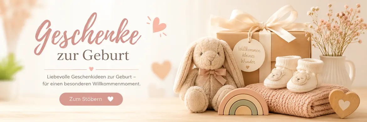 Geschenke zur Geburt - Geschenkideen